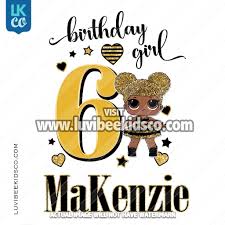 Lol surprise doll drip cake happy birthday jayna! Lol Surprise Iron On Transfer Design Birthday Girl Queen Bee Bee Birthday Party Bee Birthday Invitations Diy Birthday Shirt