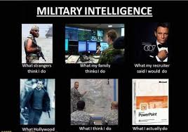 Funny Military Intelligence Quotes. QuotesGram via Relatably.com