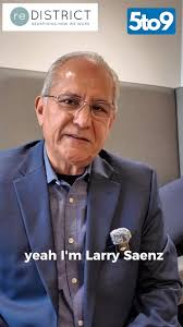 Meet Larry Saenz!, From 9 to 5: , 🪑 Director of Business Development  re|DISTRICT , From 5 to 9: , 🏠 Family man, ⛪️ Knights of Columbus , 🎸  Singer/songwriter, To hear more of Larry’s music check him ...
