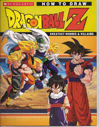 Simple dragon ball z coloring page : How To Draw Dragonball Z Greatest Heroes And Villains Maria B Alfano 9780545001359 Amazon Com Books