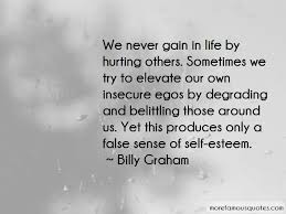 Quotes About Degrading Others Top 7 Degrading Others Quotes From Famous Authors