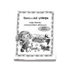 Lectiile pot fi petrecute si in timpul verii. Fise De Lucru Pentru Gradinita Domeniul Stiinte Fise Pentru Cunoasterea Mediului Pentru Grupa Mijlocie Librariileonline Ro