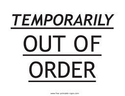 Get This Printable Temporarily Is Out Of Order Sign And Use It To Point Out To People That Temporarily Somethi In 2020 Out Of Order Sign Printable Signs Sign Templates