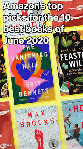 10 Books Amazon Editors Say You Ll Want To Read In June In 2020 Good Books Books Book Editors