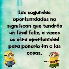 Las Segundas Oportunidades No Significan Que Tendras Un Final Feliz Segunda Oportunidad Frases Oportunidad Frases De Oportunidades