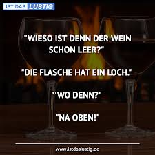 Die Besten 44 Wein Sprüche Auf Istdaslustigde