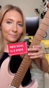 Learn Neo Soul Guitar in 3 Steps