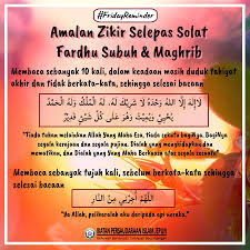 Selain ia merupakan satu amalan sunnah yang sering dilakukan oleh nabi saw,ia mampu beri ganjaran yang sangat besar jika mengamalkannya.rebutlah sebanyak mungkin peluang yang ada dengan membaca dua bacaan zikir ini. Ipij Friday Reminder Amalan Zikir Selepas Solat Facebook