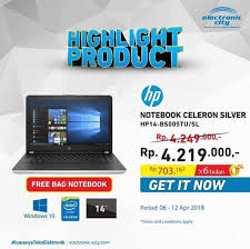Daftar beserta harga laptop hp yang bisa jadi pilihan anda. Special Price Hp 14 At Electronic City April 2018 Gotomalls