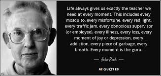 Joko Beck Quote Life Quotes Wisdom Quotes Quotes
