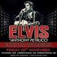 ELVIS by Anthony Petrucci LIVE at Echuca Workers! event image