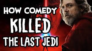 The last jedi 2020 on go movies 123movies and 123 moviesyou are watching the movie star wars: The Last Jedi How Comedy Can Kill A Movie Youtube