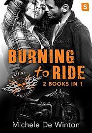Burning To Ride Raising Hellfire Mc By Michele De Winton Review Https Www Ama Mc Romance Books Motorcycle Club Romance Books Romance Books Worth Reading
