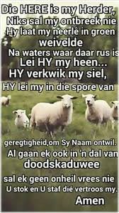 Teks Ps 23 Bid Die Bybel Afrikaans Scripture Ibelieve Fb Christian Quotes Verses Afrikaans Afrikaans Quotes