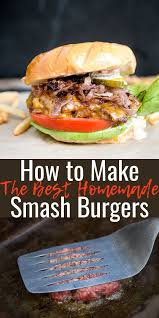 Grilled Smash Burgers With Caramelized Onions Vindulge Recipe In 2020 Smash Burger Smash Burger Recipe Best Beef Recipes