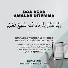 Shahih Fiqih On Instagram Doa Agar Amalan Diterima ر ب ن ا ت ق ب ل م ن ا ا ن ك ا ن ت ا Kata Kata Motivasi Kata Kata Indah Kutipan Pelajaran Hidup