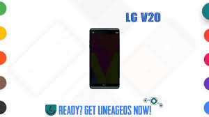 Repair mac, repair imei, repair imei, sw change, remove frp lock, get info, root, network backup . How To Download And Install Lineage Os 17 1 For Lg V20 Sprint Ls997 Android 10