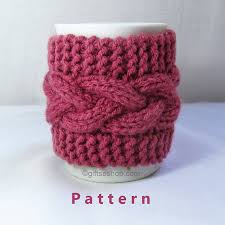 I've got an easy knit pattern for you to create your own mug warmer. Cabled Cup Cozy Knitting Pattern Coffee Mug Pattern Pdf N 53 Gifts Shop