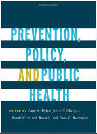 We provide prompt, professional medical . Prevention Policy And Public Health 1st Edition Prevention Research Center Washington University In St Louis