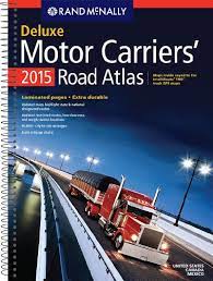 Rand mcnally motor carriers road atlas. Rand Mcnally 2015 Deluxe Motor Carriers Road Atlas Laminated Rand Mcnally Road Atlas Von Rand Mcnally New 2014 Goldenwavesofbooks