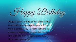 Proposta Per Frasi Per Augurare Buon Compleanno Ad Un Amico Dal Contenuto Irriverente Buon Compleanno Compleanno Idee