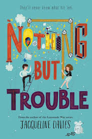 So when the siblings' lemonade stand war begins, there really is no telling who will win—or even if their fight will ever end. Book Review Nothing But Trouble By Jacqueline Davies Bookpage