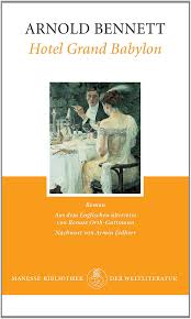 A fantasia on modern themes. Hotel Grand Babylon Roman Bennett Arnold Orth Guttmann Renate Amazon De Bucher