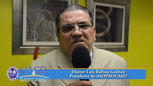 Dr. Luis Balboa Guitian, Presidente de ASOPROUASD