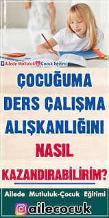 Ders çalışmak çocuklar için zorlayıcı olabiliyor. Cocuguma Ders Calisma Aliskanligini Nasil Kazandirabilirim Cocukegitimi Derscalisma Ders Odev Education English Lectures Notes Education