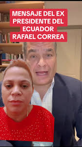 MENSAJE DEL EX PRESIDENTE DEL #ECUADOR #RAFAELCORREA  #danielnoboapresidente😎🇪🇨💯 #breakingnews🔥🔥🔥 #ultimahora🚨  #noticias23news #fyp #noticiasecuador