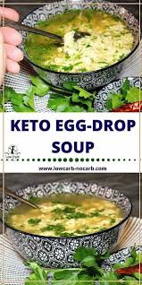 Keto Egg Drop Soup Low Carb Perfect Dish To Warm You Up Throughout The Whole Winter Keto Lowca Healthy Soup Recipes Keto Diet Recipes Vegetarian Soup Recipes