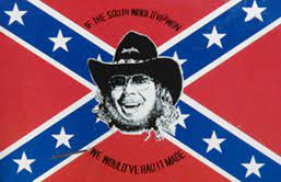Began his career in country music. Hank Williams Jr Battle Flag