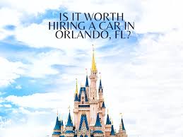 How much would a cab be? Is It Worth Hiring A Car In Orlando Fl Mr And Mrs Romancemr And Mrs Romance