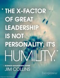 The X Factor Of Great Leadership Is Not Personality It S Humility Jim Collins Leadership Quotes Leadership Leadership Inspiration