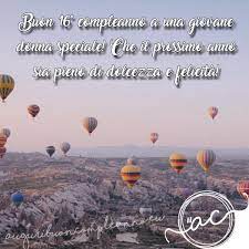 Buon Compleanno E Tanti Auguri 16 Anni Le Frasi Piu Belle