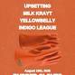 MILK KRAYT "A SPACE BETWEEN" TOUR