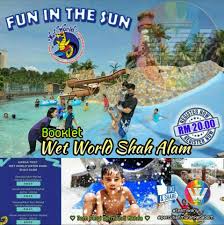 Kompleks taman seni islam antarabangsa: Booklet Wet World Shah Alam Community Facebook
