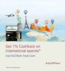 Check spelling or type a new query. Icici Bank Travel Card Offer Get 1 Cashback