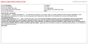 It should be approached with the same professionalism as an interview, from the clothes you wear down to the cov. Cabin Crew Cover Letters