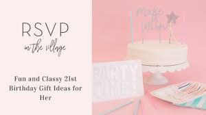 fun and cly 21st birthday gift ideas