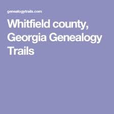 Georgia On My Mind Whitfield And Murray County And Beyond