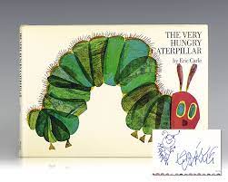 Eric carle, the beloved children's author and illustrator whose classic the very hungry caterpillar and other works gave millions of kids some of their earliest and most cherished literary. The Very Hungry Caterpillar Eric Carle First Edition Signed Rare