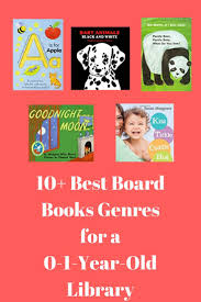 Best Board Books For A 0 1 Year Old Board Books Book Genre Parenting Books Baby