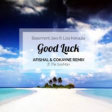 Check spelling or type a new query. Basement Jaxx Good Luck Afishal Cokayne Summer Chill Remix By Cokayne Free Download On Toneden