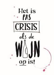 Kaarten Vers Van De Pers Drank Citaten Wijncitaten Woorden Citaten