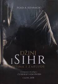Dzini I Sihr Istina I Zablude By Fuad Abdullah Seferagic