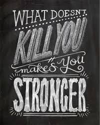 What Doesn T Kill You Makes You Stronger Chalkboard Typography Illustration Giclee Art Print By Anna See Chalkboard Typography Chalkboard Lettering Chalkboard Art Quotes