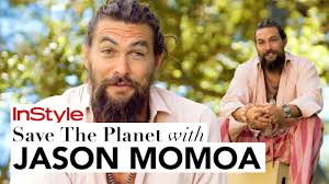 Reddit gives you the best of the internet in one place. Jason Momoa S 4 Tips On How You Can Save The Planet Today Cover Stars Instyle Youtube