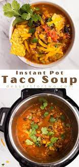 Instant Pot Taco Soup - Instant Pot 3 Quart Mini Recipes - Dessert For Two Turkey Soup Recipe Pork Soup Recipes Ground Turkey Dinners