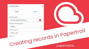 Adding your first record to the Papertrail ☁️ Web App